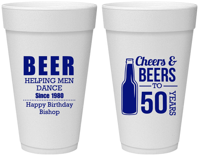 Personalized Birthday 20 oz Foam Cups - Cheers Beers To 50 Years | 20160