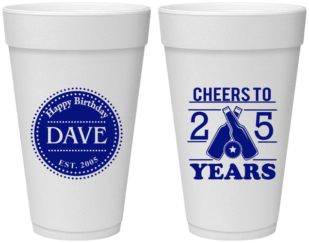 Personalized Birthday 20 oz Foam Cups - Cheers To 25 Years | 20164