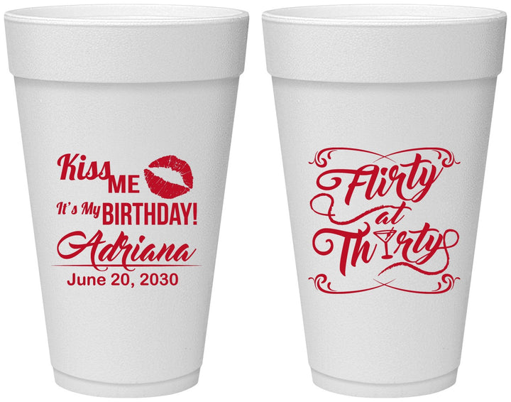 Personalized Birthday 20 oz Foam Cups - 30th Flirty At Thirty | 20190