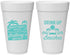 Personalized Birthday 20 oz Foam Cups - Drink Up Beaches | 20206