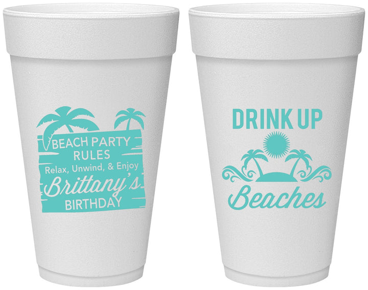 Personalized Birthday 20 oz Foam Cups - Drink Up Beaches | 20206