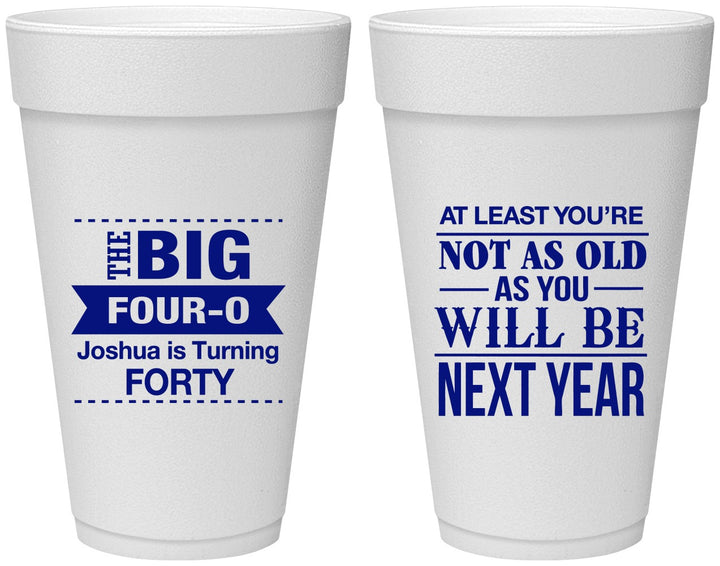 Personalized Birthday 20 oz Foam Cups - 40th | 20225