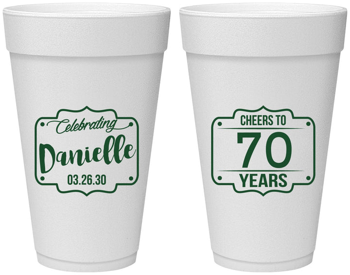 Personalized Birthday 20 oz Foam Cups - Cheers To 70 Years | 20227