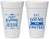Personalized Birthday 20 oz Foam Cups - Eat Drink Partee | 20241