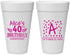 Personalized Birthday 20 oz Foam Cups - 40th | 20258