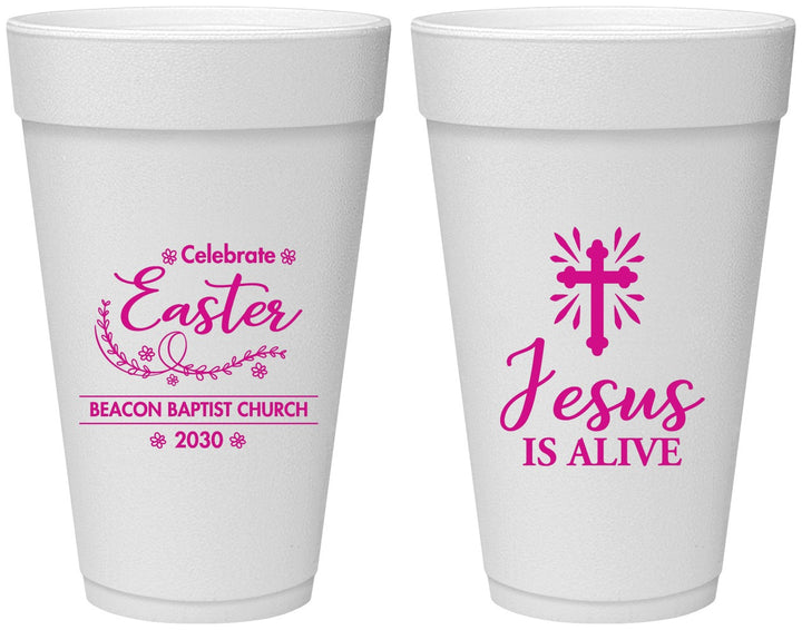 Personalized Easter 20 oz Foam Cups - Jesus Is Alive | 210027