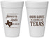 Personalized Wedding 20 oz Foam Cups - Our Love Is As Big As Texas | 215
