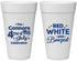 Personalized 4th Of July 20 oz Foam Cups - Red White Booze | 220045