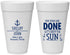 Personalized Wedding 20 oz Foam Cups - Vows Are Done Nautical | 228