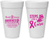 Personalized Awareness 20 oz Foam Cups - Steps For A Cure | 230014