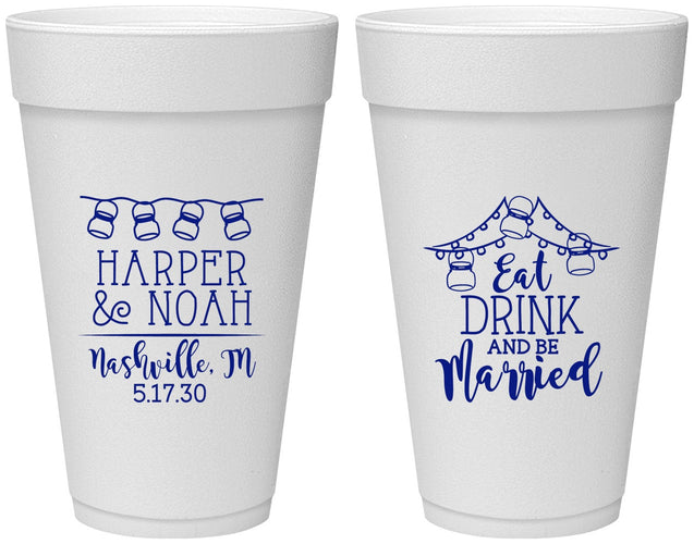 Personalized Wedding 20 oz Foam Cups - Eat Drink Be Married | 235
