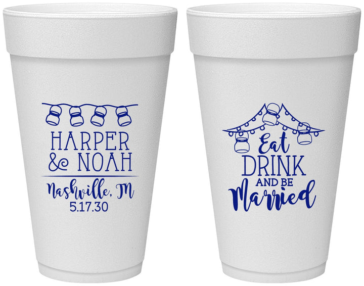 Personalized Wedding 20 oz Foam Cups - Eat Drink Be Married | 235