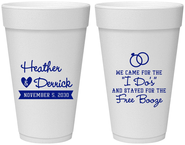 Personalized Wedding 20 oz Foam Cups - I Do Free Booze | 243