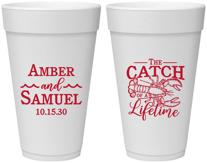 Personalized Wedding 20 oz Foam Cups - Catch Of A Lifetime Lobster | 245