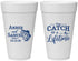 Personalized Wedding 20 oz Foam Cups - Catch Of A Lifetime Fish | 246