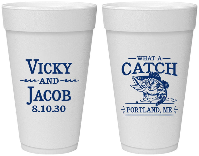 Personalized Wedding 20 oz Foam Cups - What A Catch Fish | 247