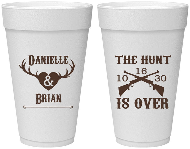 Personalized Wedding 20 oz Foam Cups - The Hunt Is Ove | 258