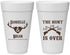 Personalized Wedding 20 oz Foam Cups - The Hunt Is Ove | 258
