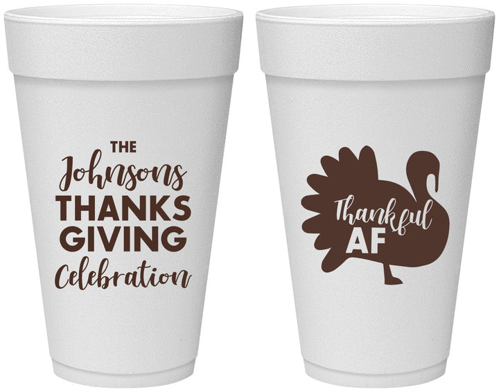 Personalized Thanksgiving 20 oz Foam Cups - Thankful Af | 260002