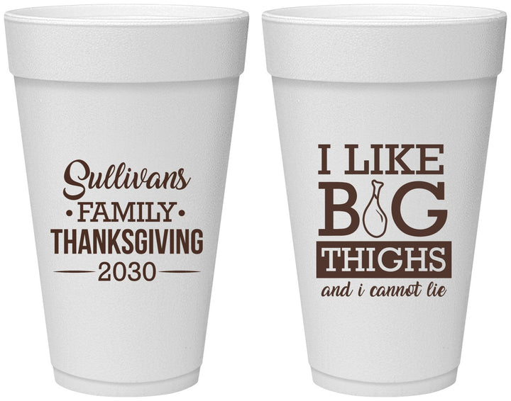 Personalized Thanksgiving 20 oz Foam Cups - Big Thighs | 260011