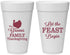 Personalized Thanksgiving 20 oz Foam Cups - Let The Feast Begin | 260041