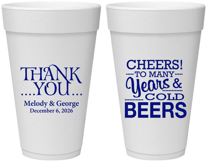 Personalized Wedding 20 oz Foam Cups - Cheers Years Cold Beers | 271