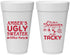 Personalized Christmas 20 oz Foam Cups - Til The Season To Be Tacky | 280020