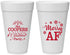 Personalized Christmas 20 oz Foam Cups - Merry Af | 280078
