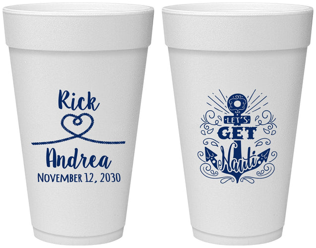Personalized Wedding 20 oz Foam Cups - Lets Get Nauti | 292