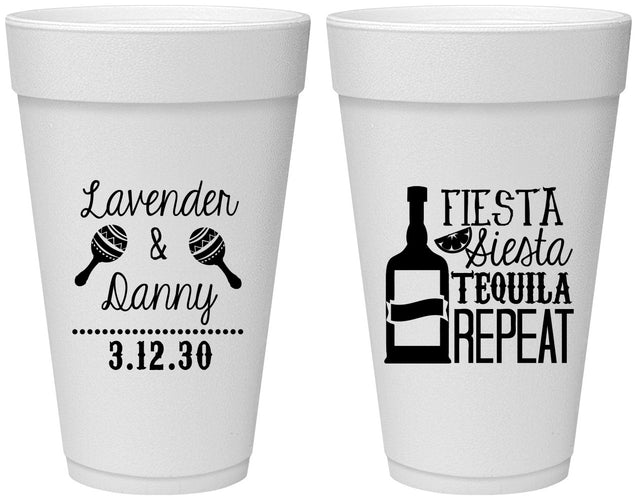 Personalized Wedding 20 oz Foam Cups - Fiesta Siesta Tequila Repeat | 306
