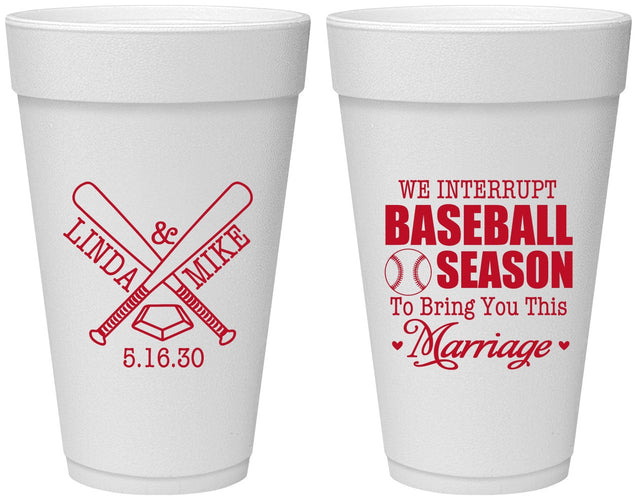 Personalized Wedding 20 oz Foam Cups - We Interrupt Baseball | 313