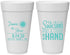 Personalized Wedding 20 oz Foam Cups - Sun Sand Drink In My Hand | 319