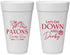 Personalized Derby Day 20 oz Foam Cups - Lets Get Down And Derby | 320000
