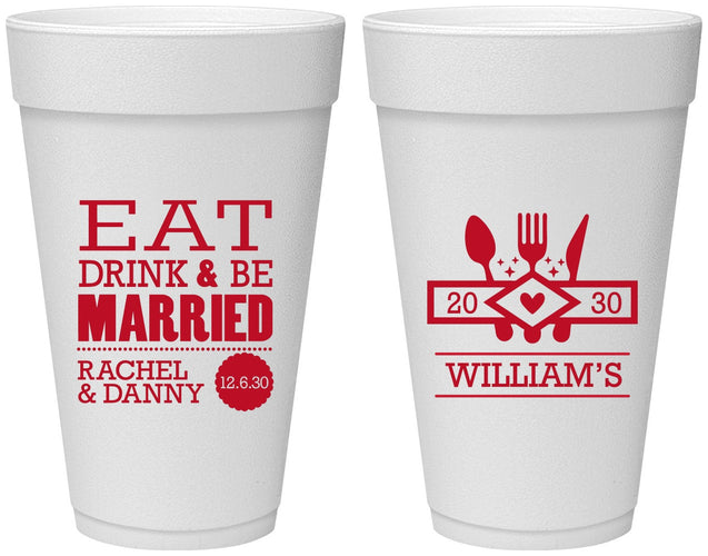 Personalized Wedding 20 oz Foam Cups - Eat Drink Be Married | 324