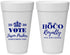 Personalized Homecoming 20 oz Foam Cups - Hoco King Vote | 330021