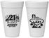Personalized 21st Birthday 20 oz Foam Cups - Legal At Last Vegas | 340003