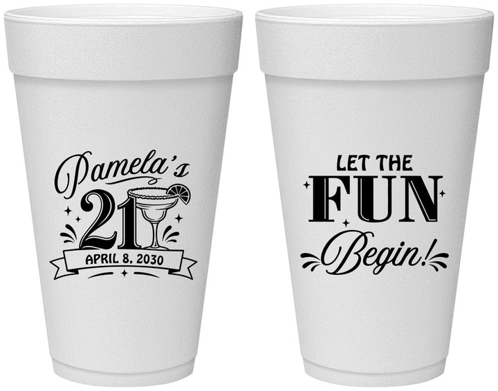 Personalized 21st Birthday 20 oz Foam Cups - Let The Fun Begin | 340009