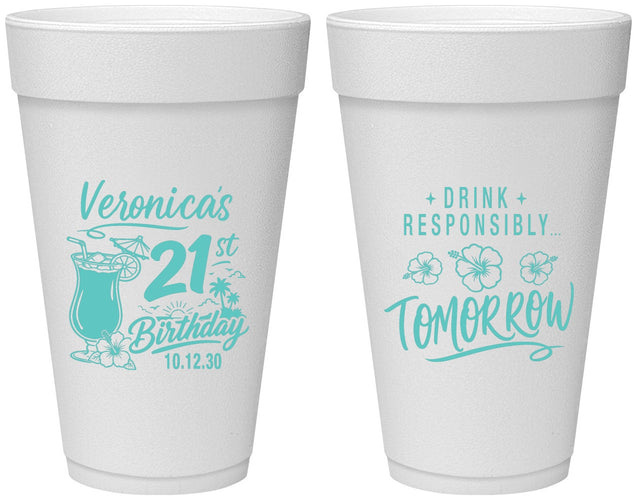 Personalized 21st Birthday 20 oz Foam Cups - Drink Responsibly Tomorrow | 340015