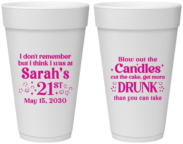 Personalized 21st Birthday 20 oz Foam Cups - Candles Cake Drunk | 340017