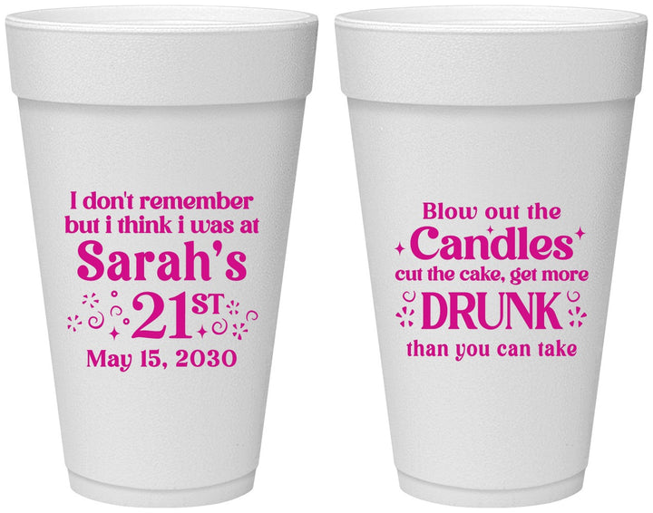 Personalized 21st Birthday 20 oz Foam Cups - Candles Cake Drunk | 340017