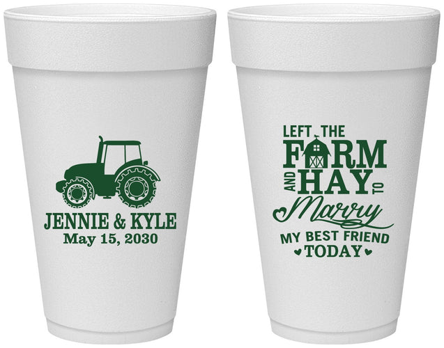 Personalized Wedding 20 oz Foam Cups - Left The Farm Tractor | 351