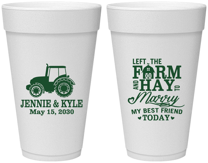 Personalized Wedding 20 oz Foam Cups - Left The Farm Tractor | 351