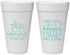 Personalized Wedding 20 oz Foam Cups - Sandy Feet Salty Kisses | 356