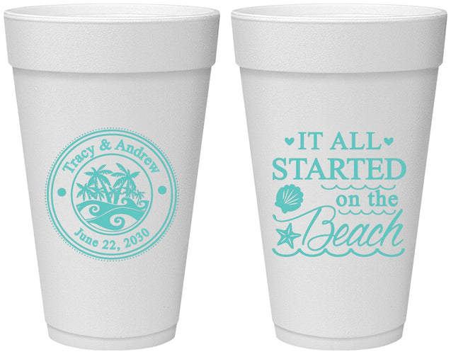 Personalized Wedding 20 oz Foam Cups - Started On The Beach | 362