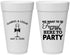 Personalized Wedding 20 oz Foam Cups - Formal Here To Party | 366