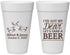 Personalized Wedding 20 oz Foam Cups - Dear Beer | 372