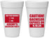 Personalized Bachelor Party 20 oz Foam Cups - Caution Expires On | 40012
