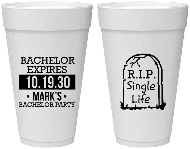 Personalized Bachelor Party 20 oz Foam Cups - Rip Single Life | 40028