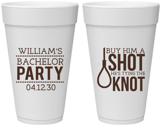 Personalized Bachelor Party 20 oz Foam Cups - Buy Him A Shot | 40051