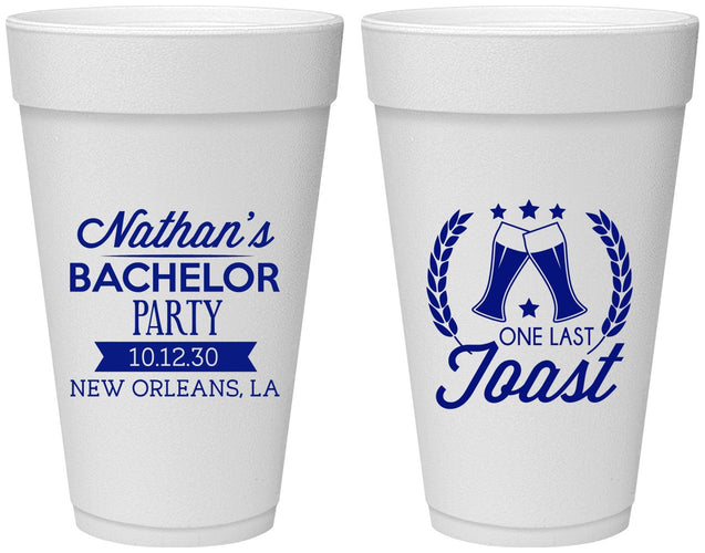 Personalized Bachelor Party 20 oz Foam Cups - One Last Toast | 40095